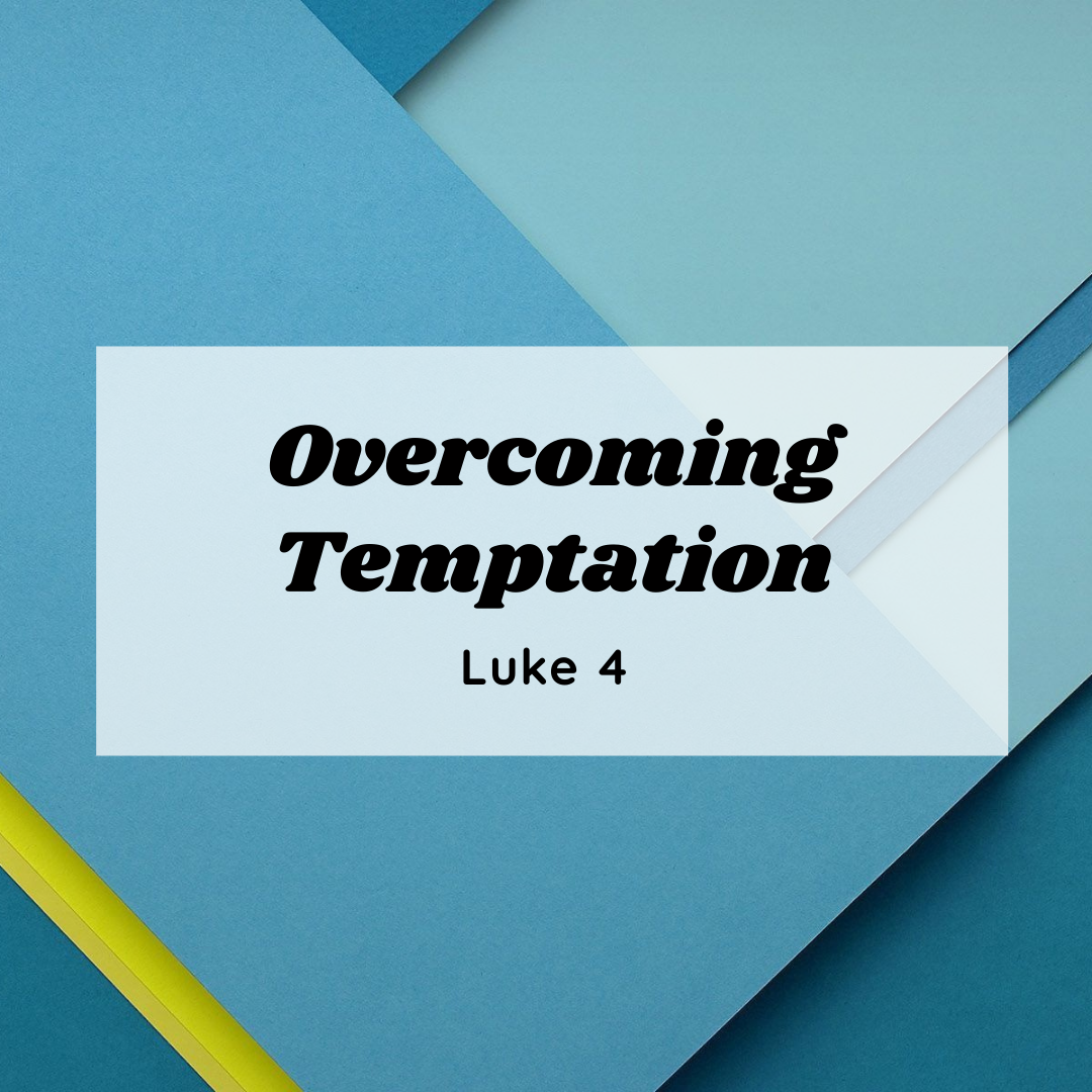 Overcoming Temptation