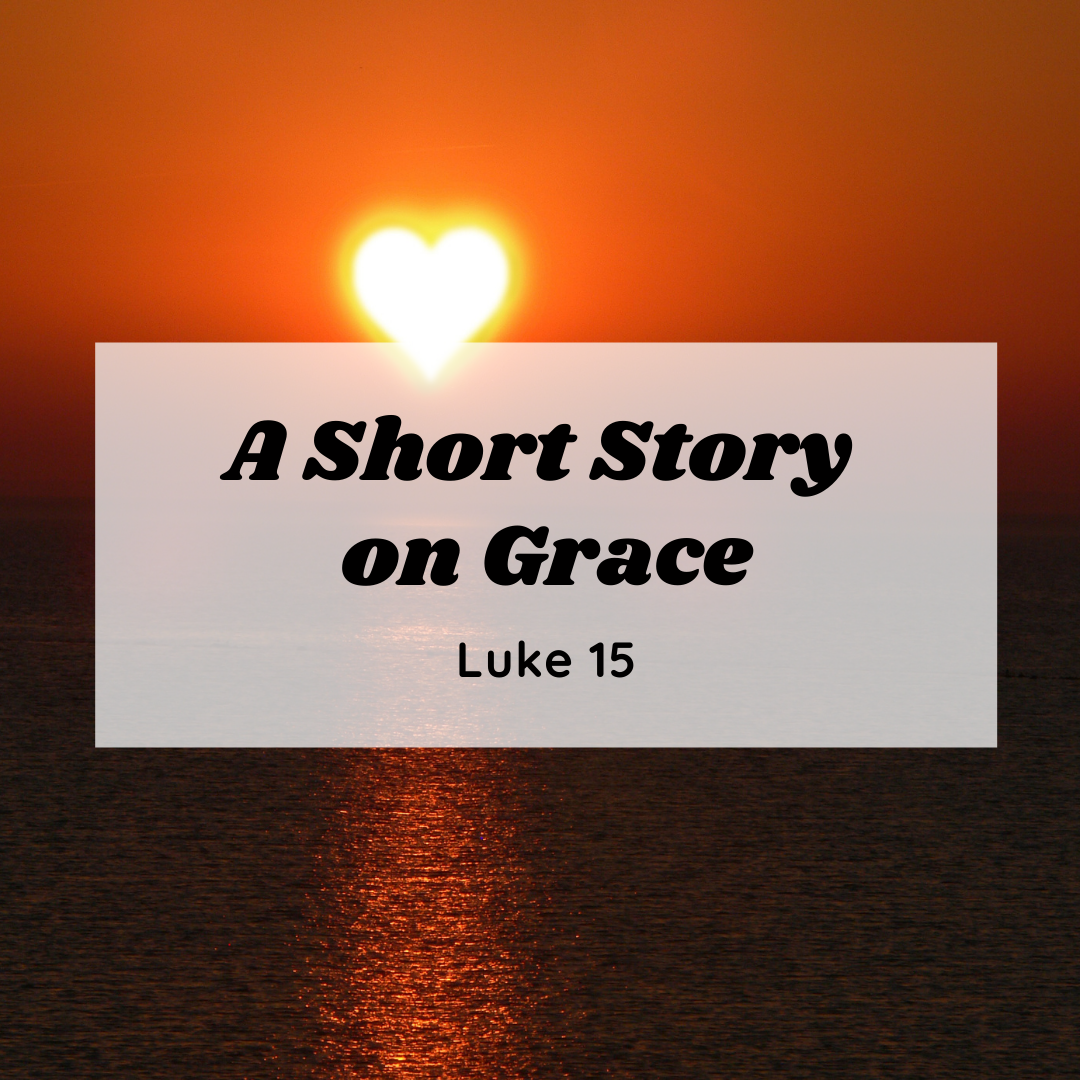 A Short Story on Grace 