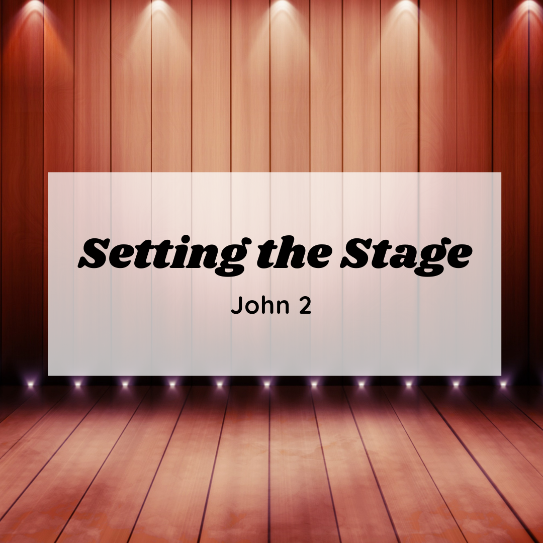Setting the Stage