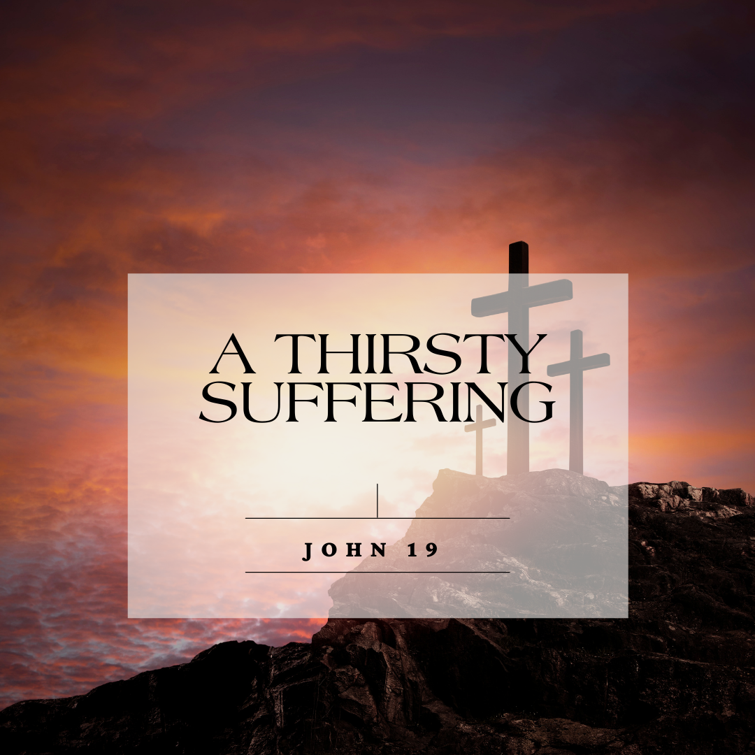 A Thirsty Suffering