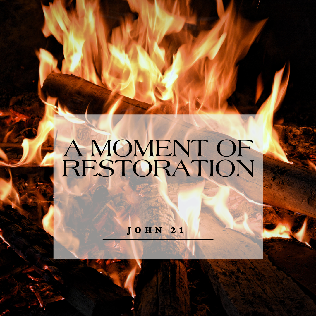 The Fire of Restoration