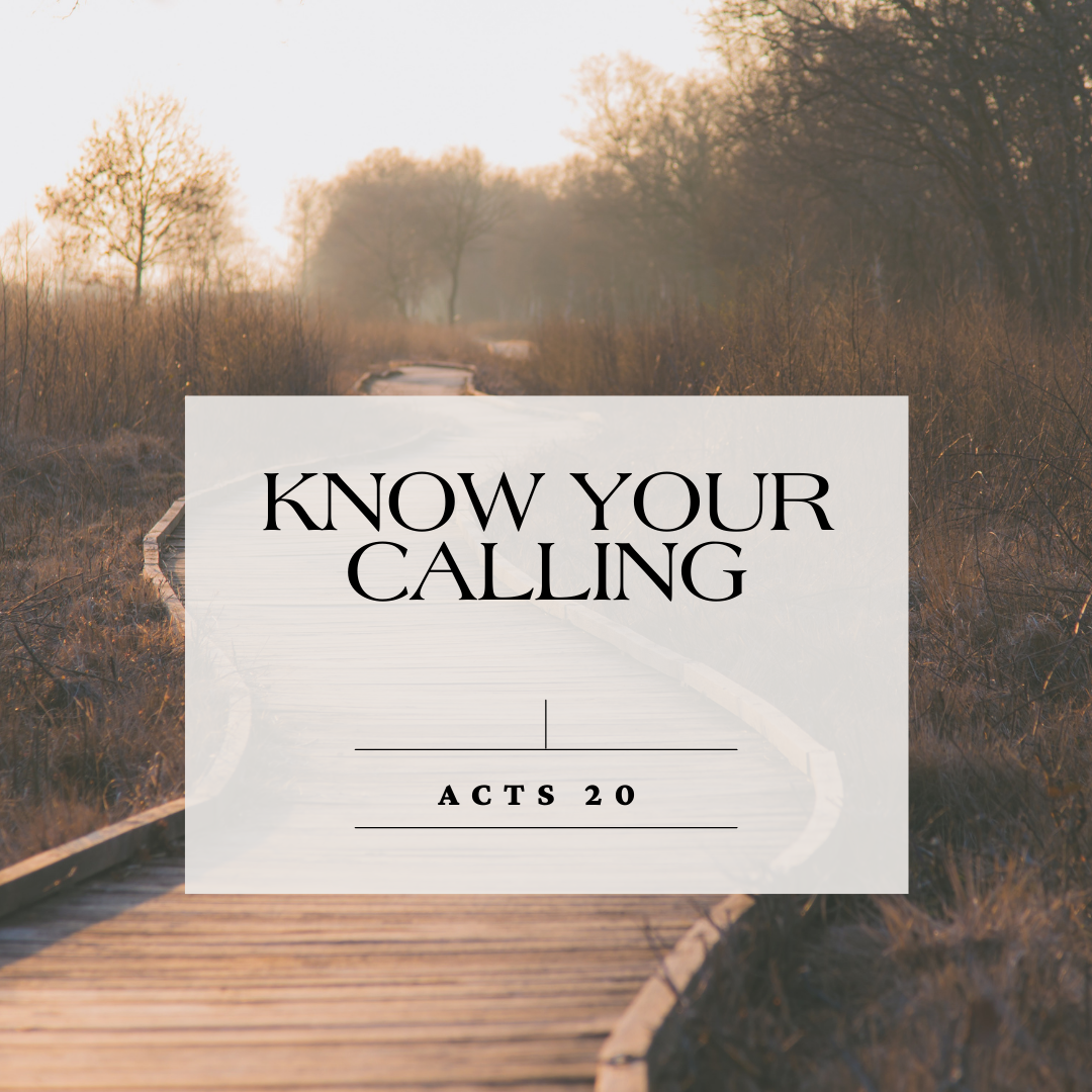 Know Your Calling