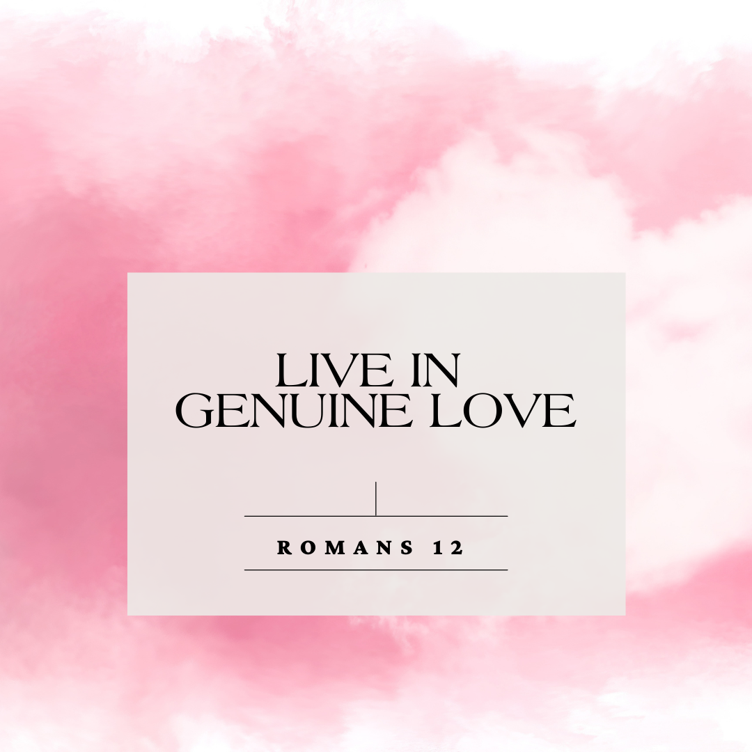 Live in Genuine Love
