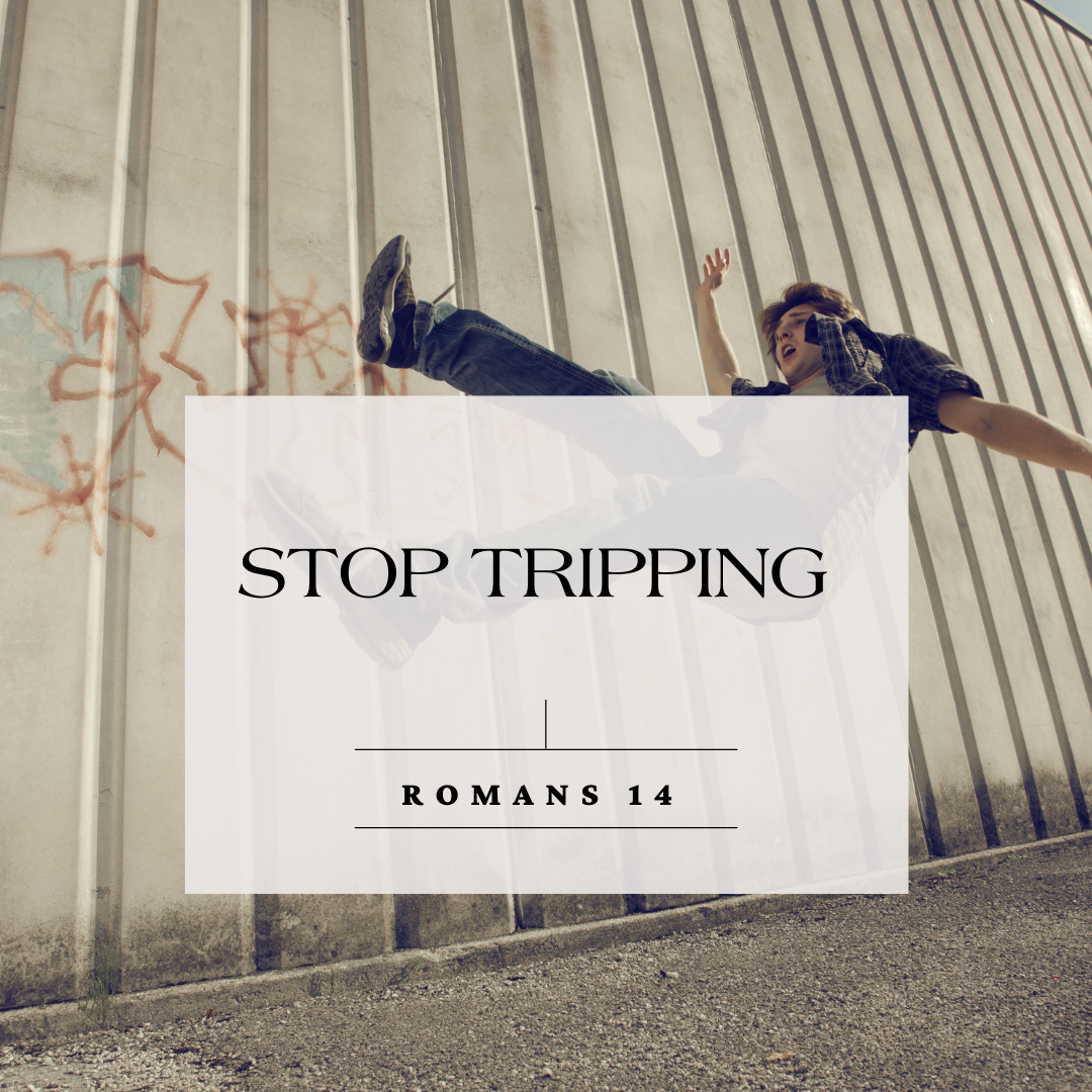 Stop Tripping