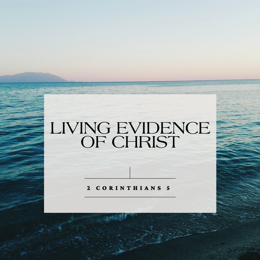Living Evidence of Christ