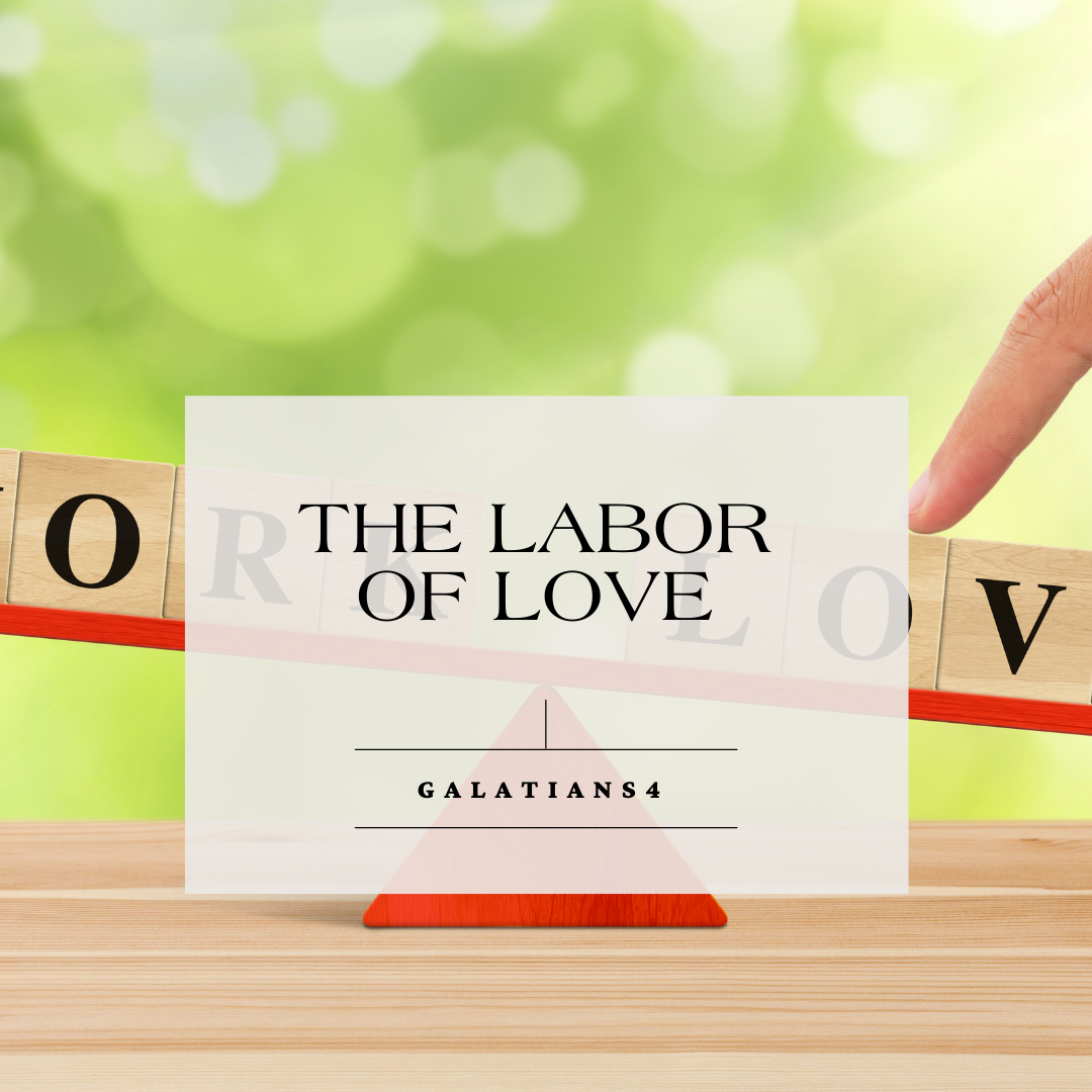 A Labor of Love