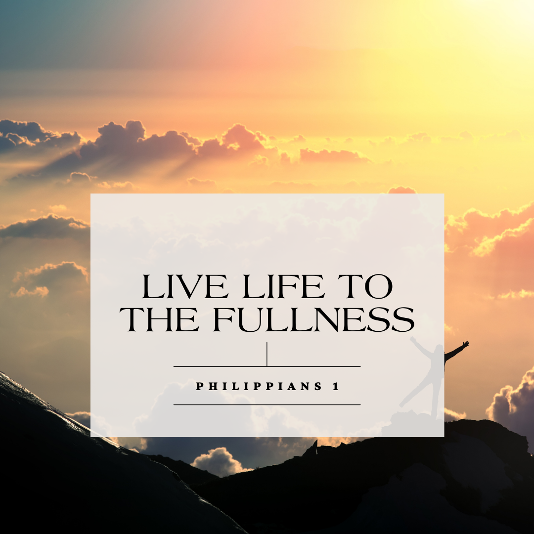 Live Life to the Fullness