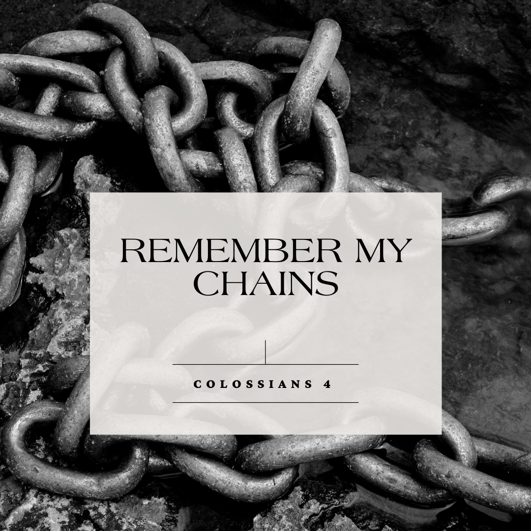Remember My Chains