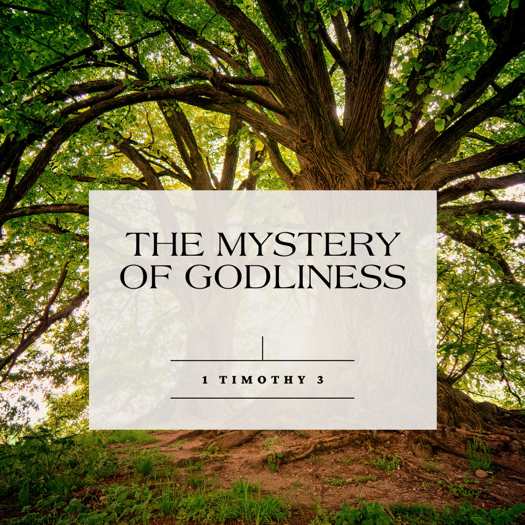 The Mystery of Godliness