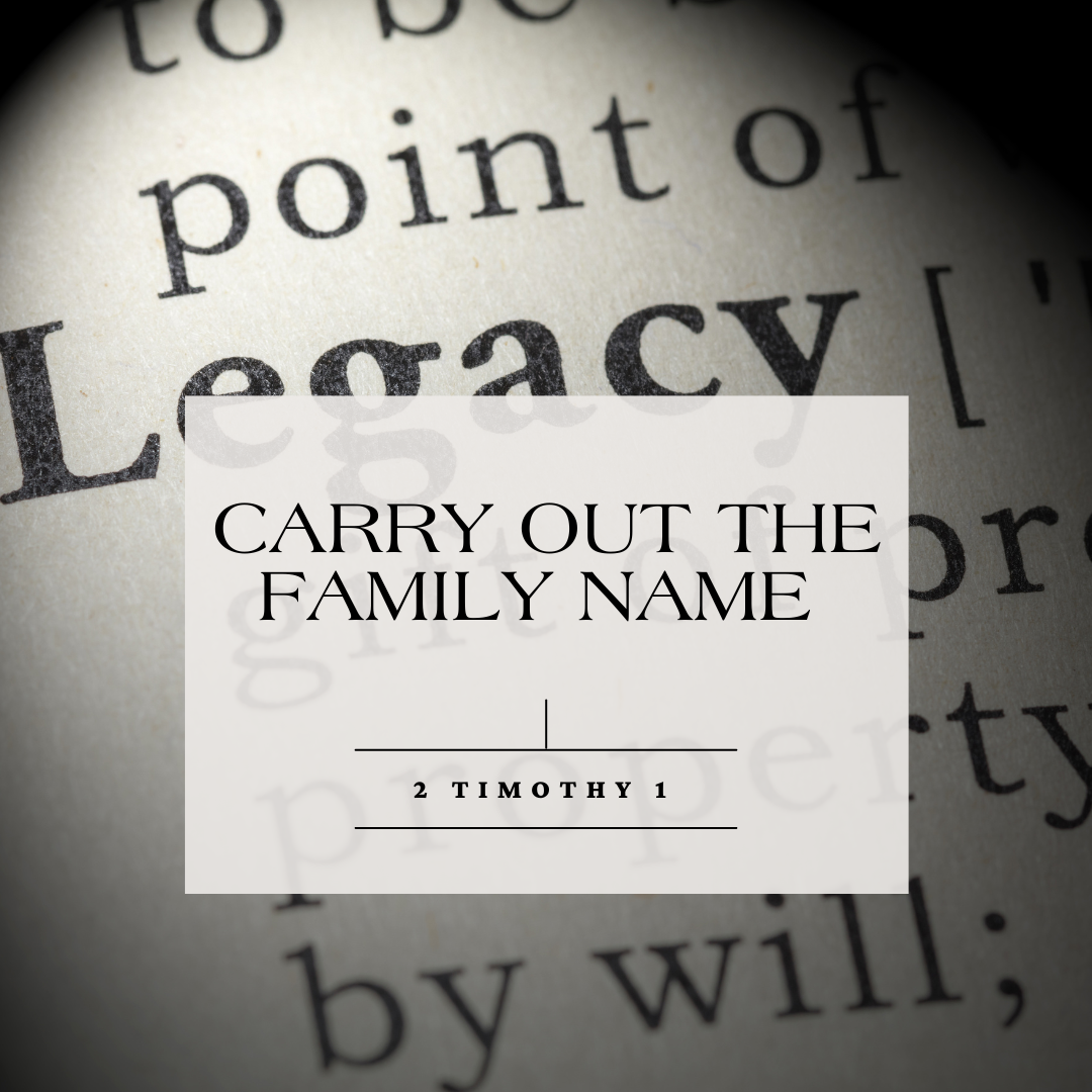 Carry Out the Family Name