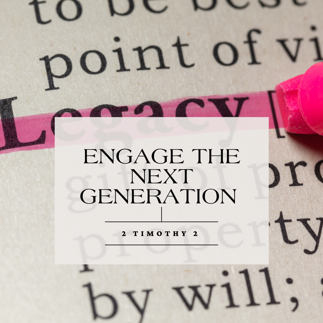 Engage the Next Generation