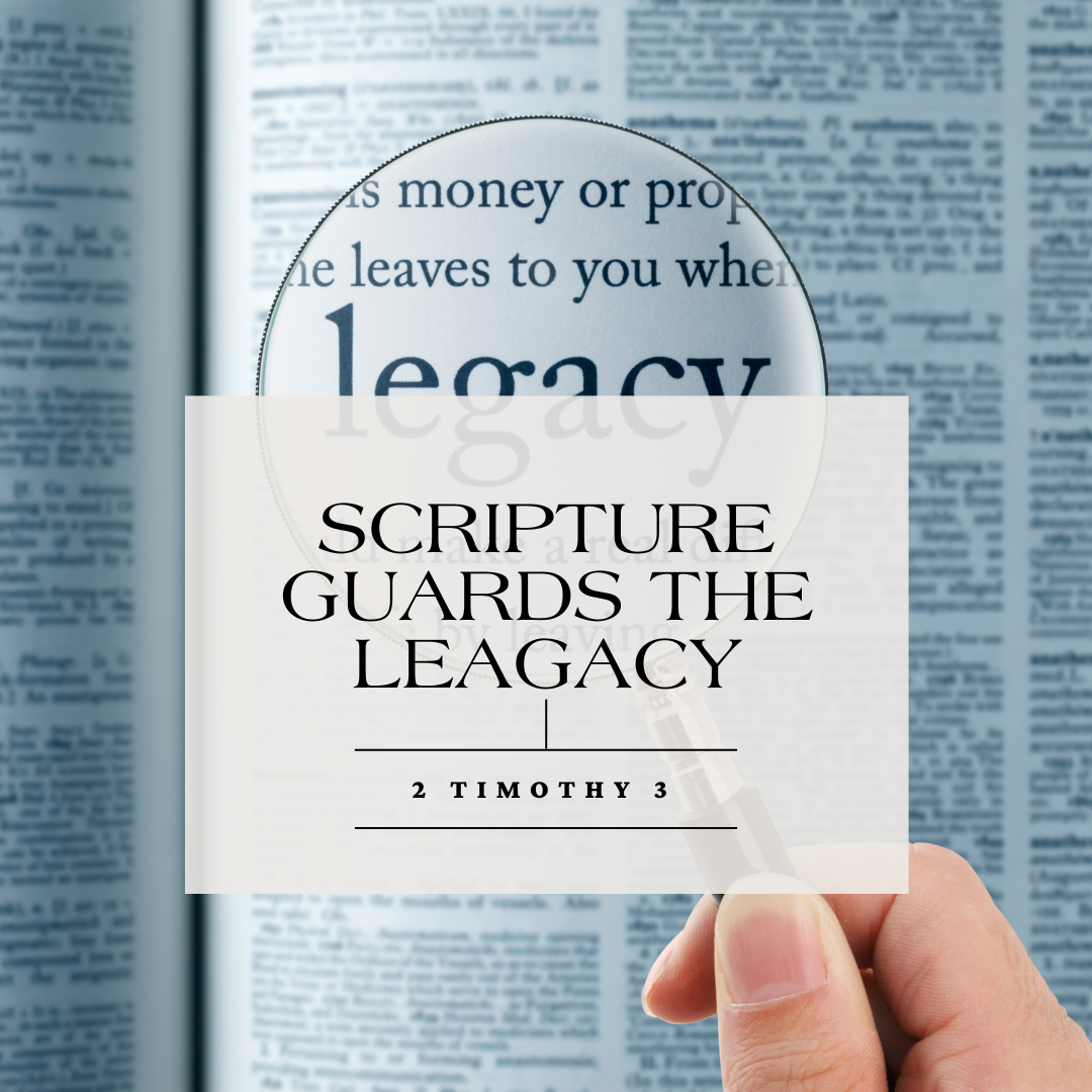 Scripture Guards Legacy
