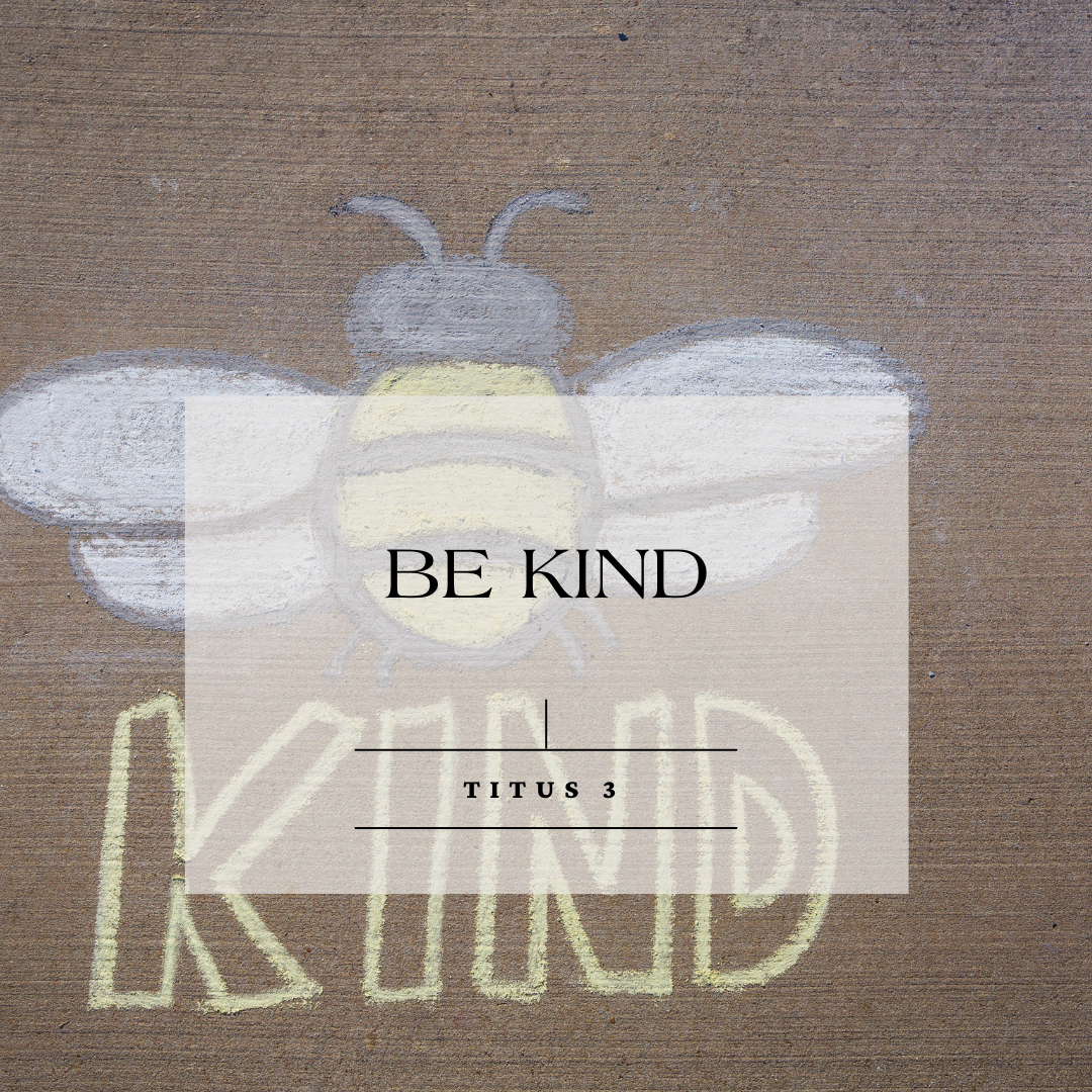 BE KIND