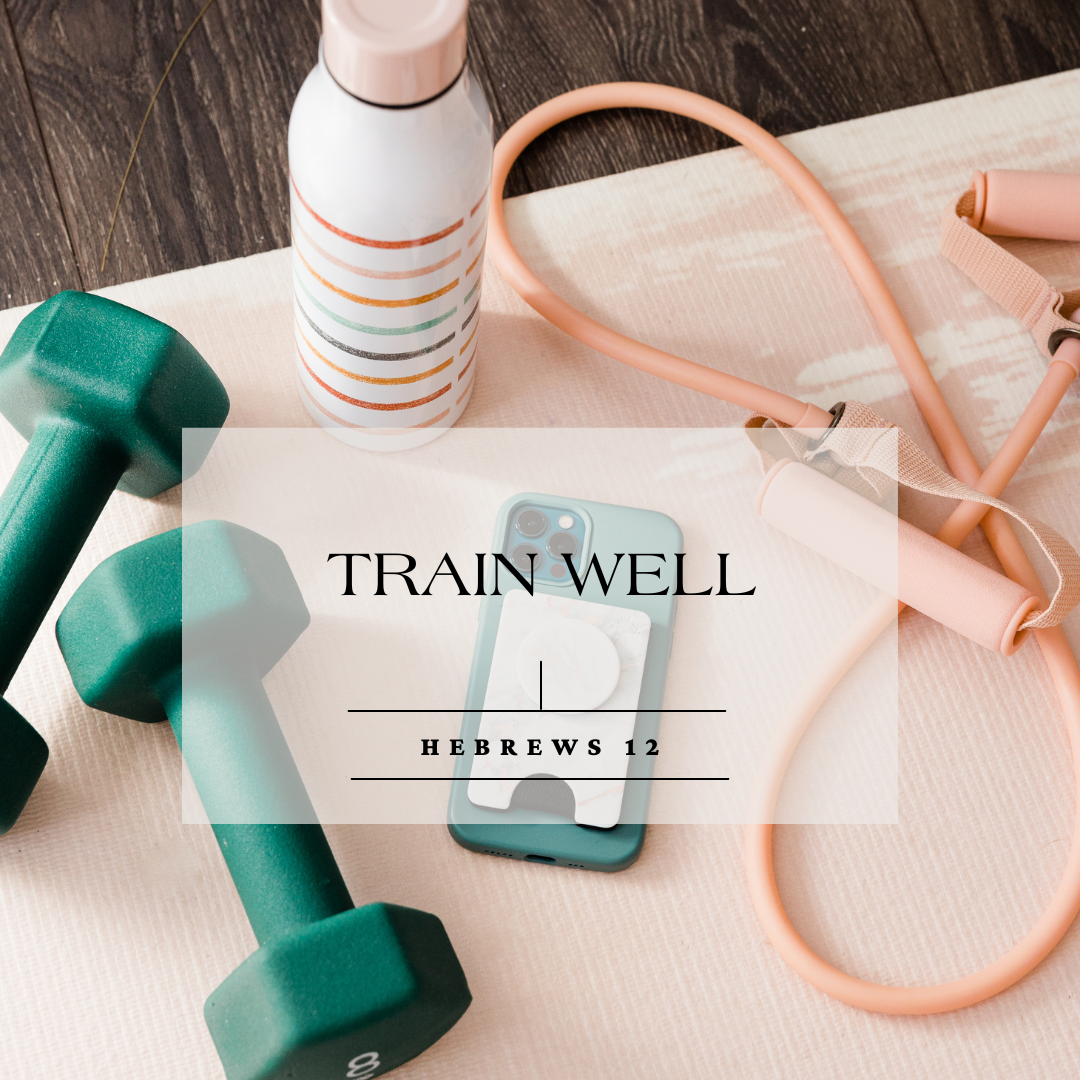 Train Well
