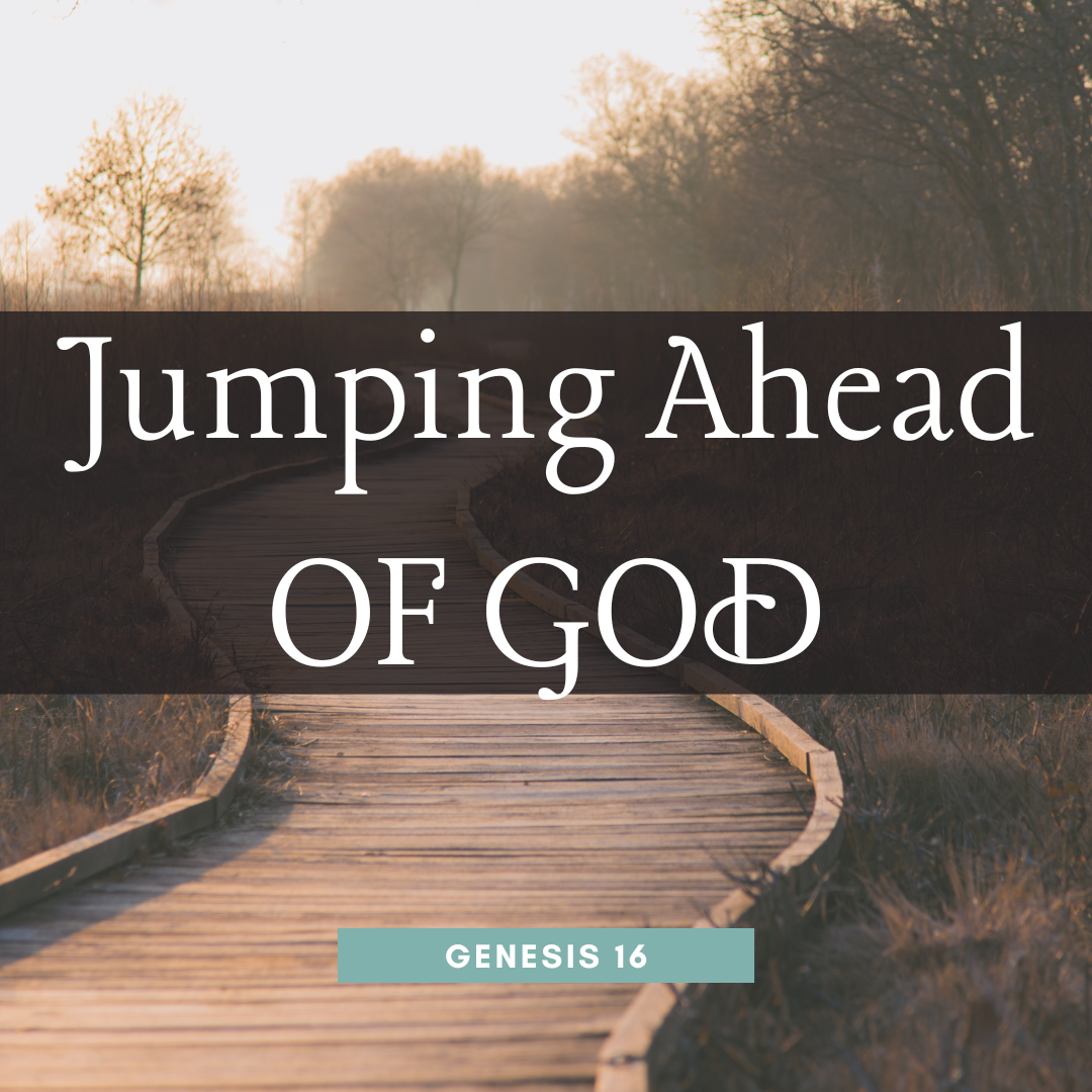 Jumping Ahead of God