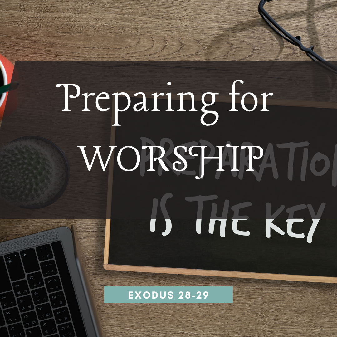 Preparing for Worship