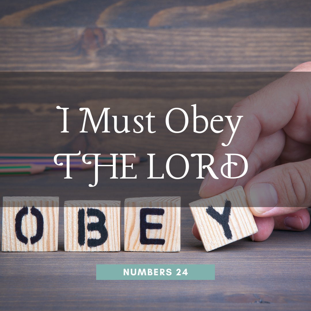 I Must Obey the Lord