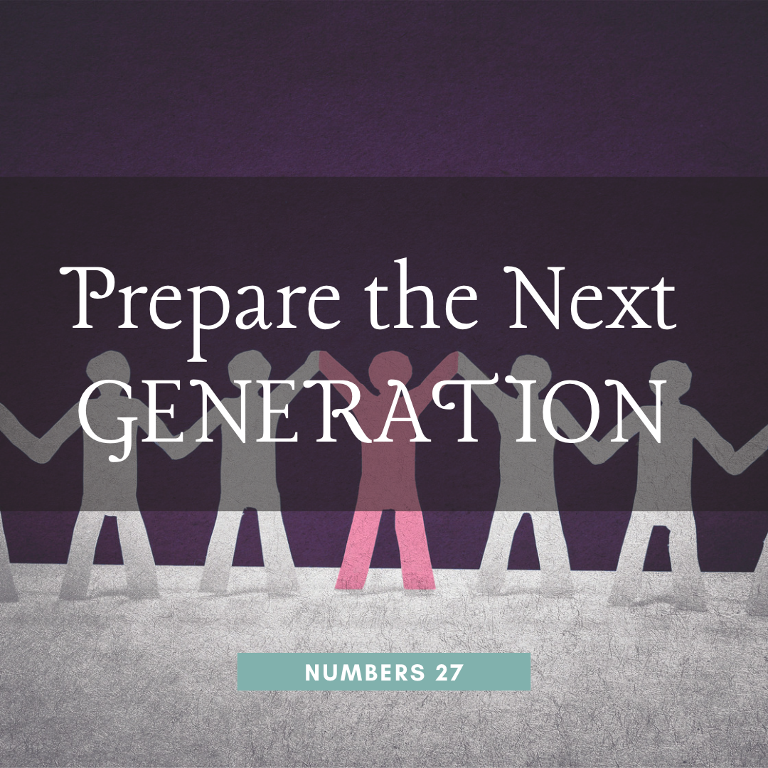 Prepare the Next Generation