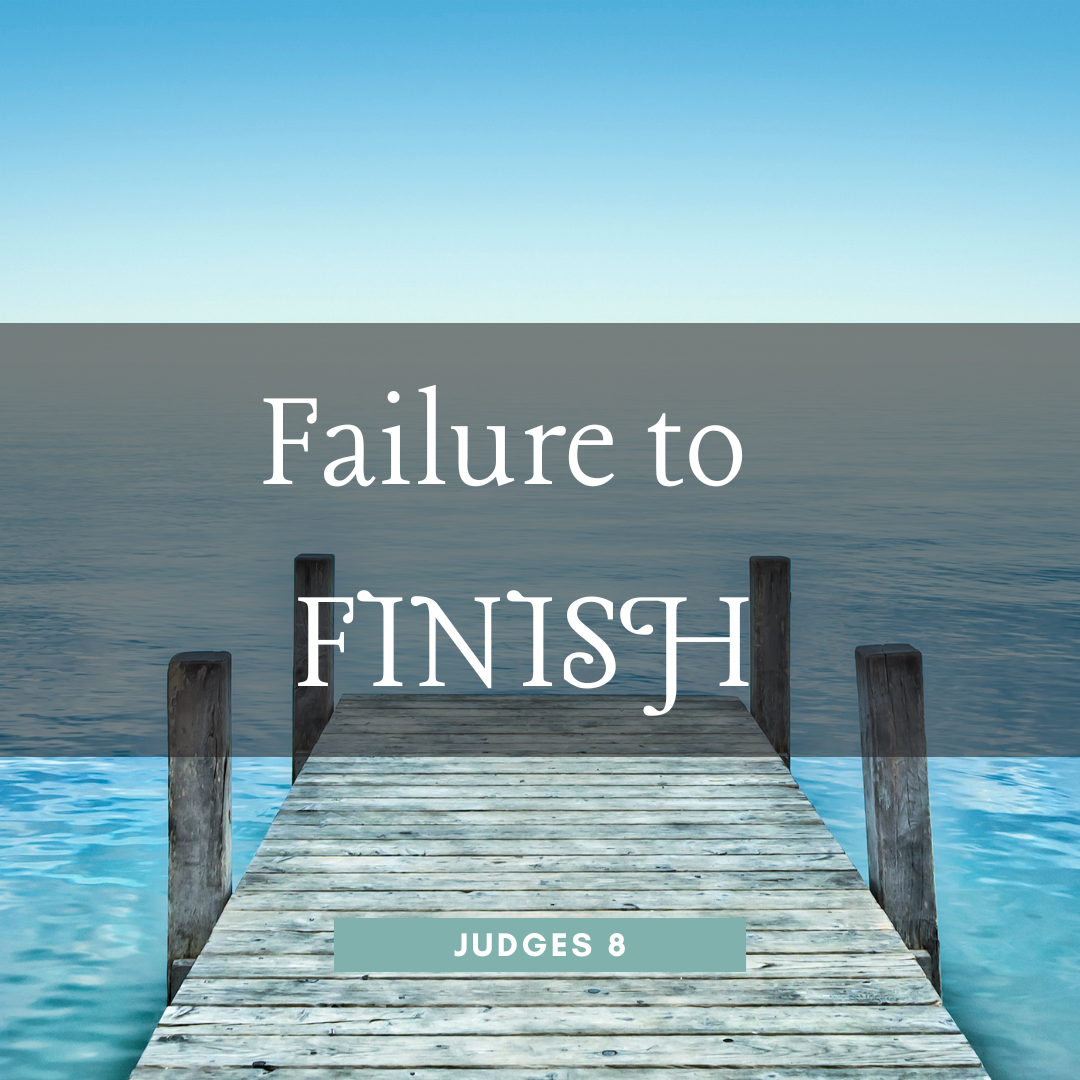 Failure to Finish