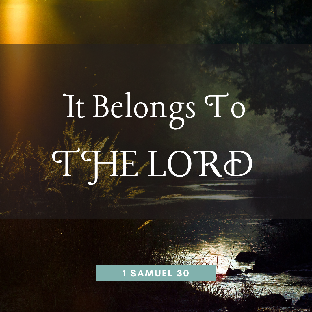 It Belongs to the Lord