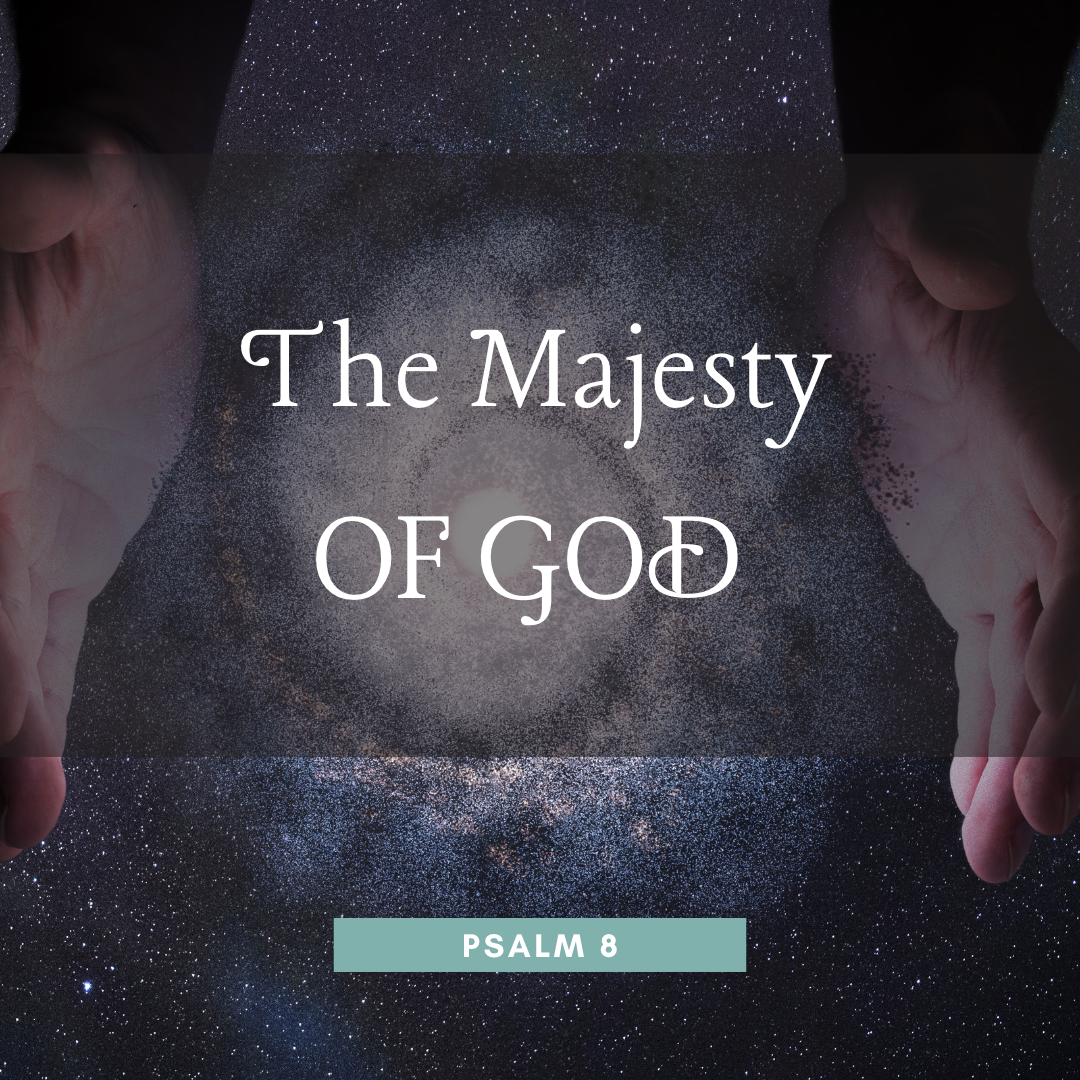 The Majesty of God
