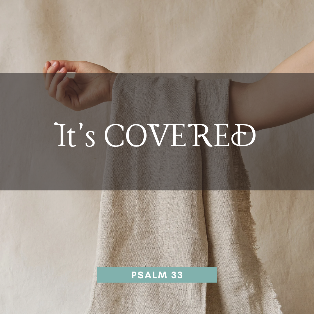It’s Covered