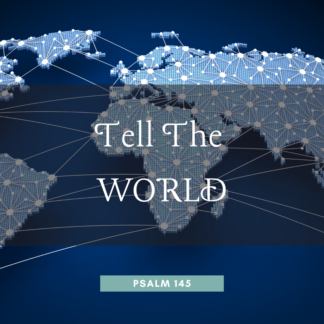 Tell the World