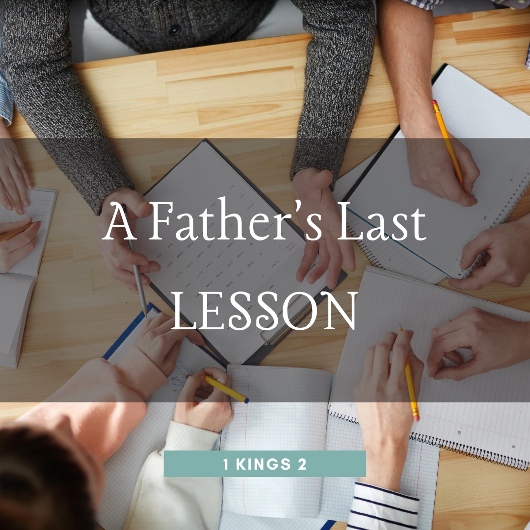 A Father’s Last Lesson