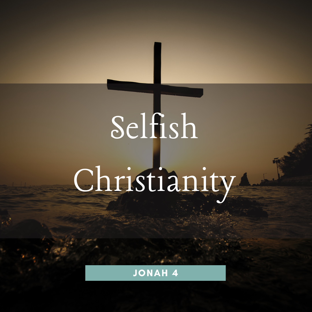 Selfish Christianity