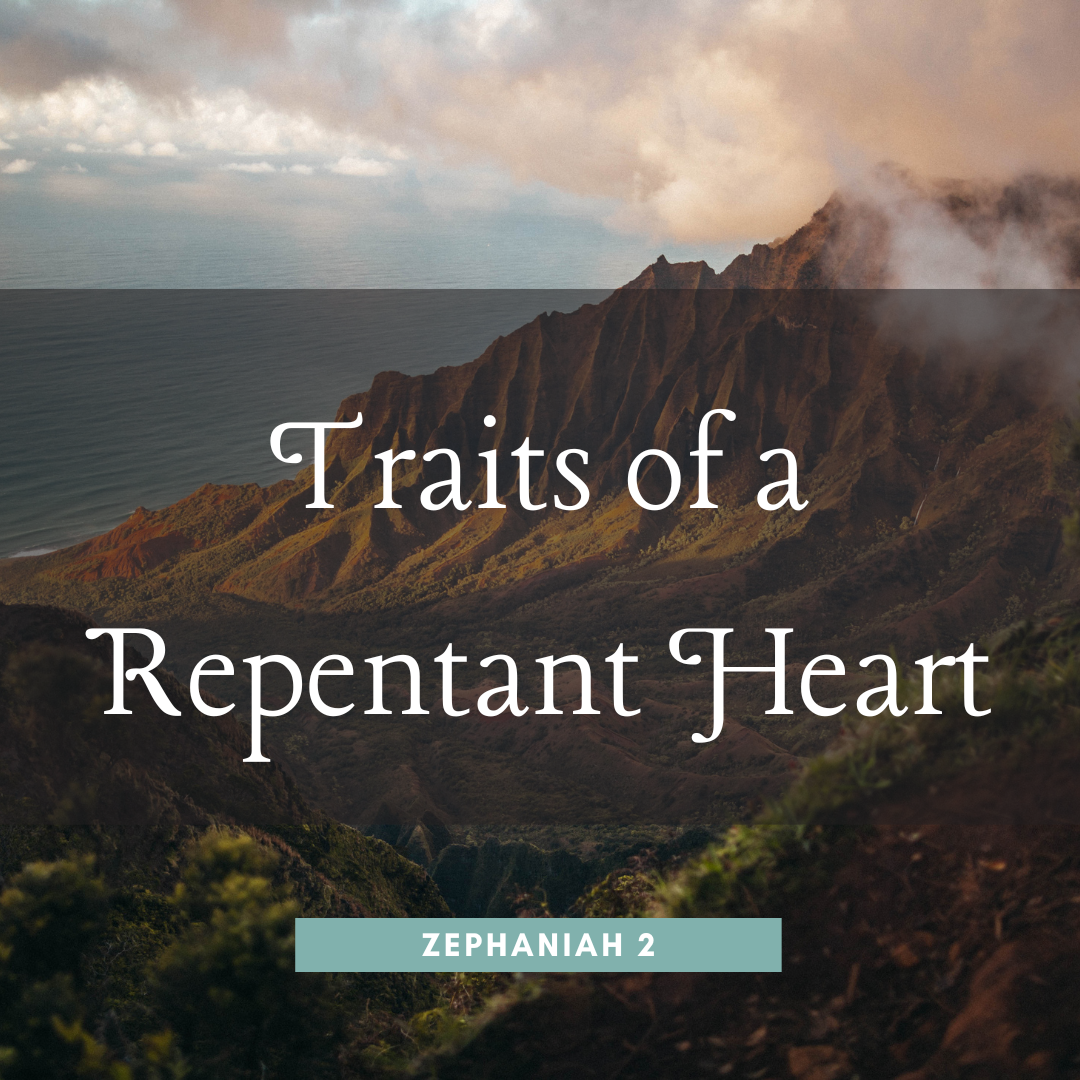 Traits of a Repentant Heart