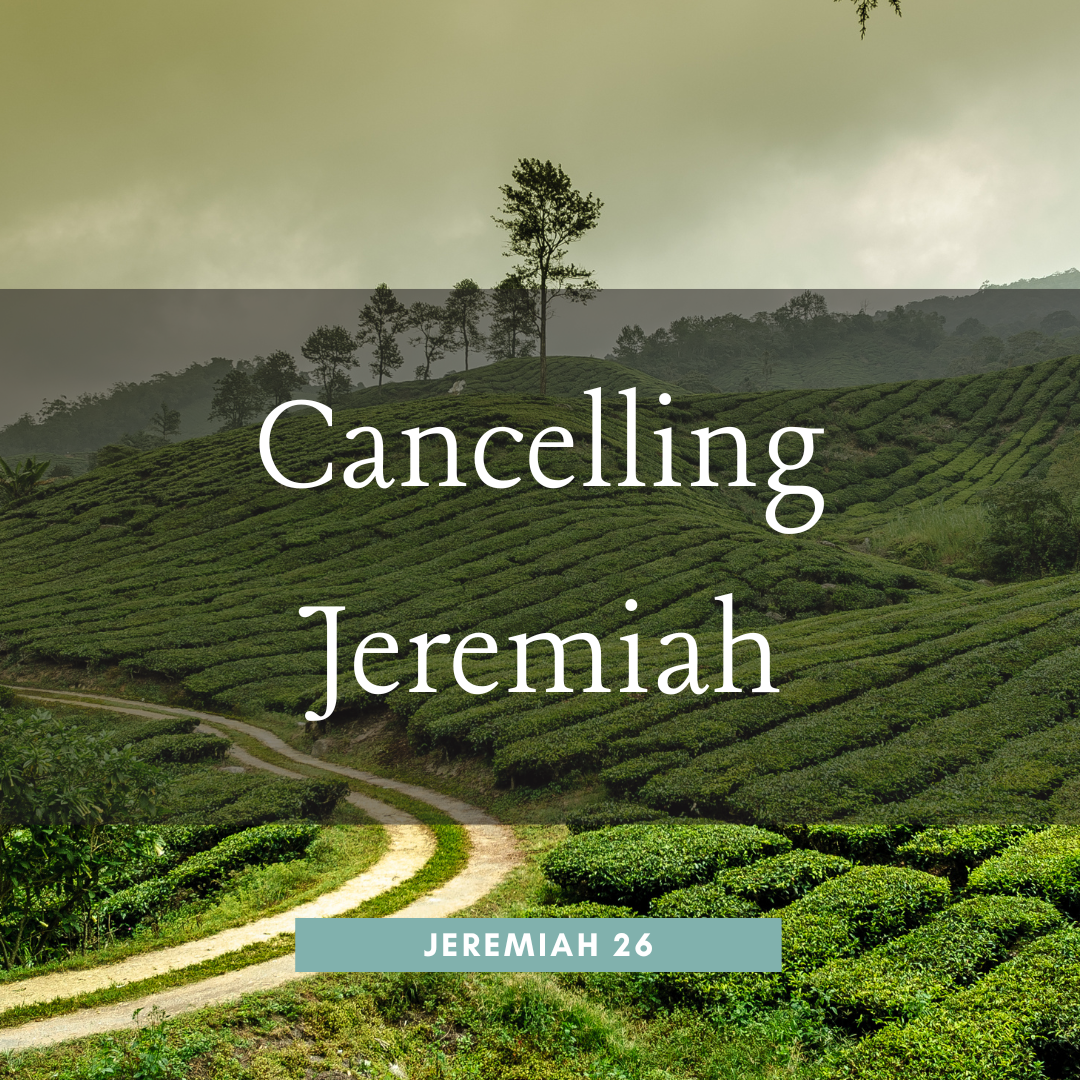 Cancelling Jeremiah