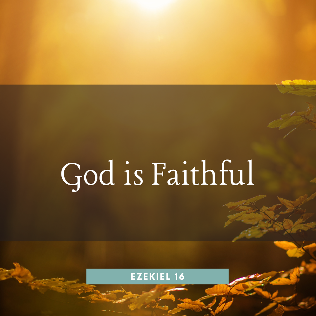 God is Faithful