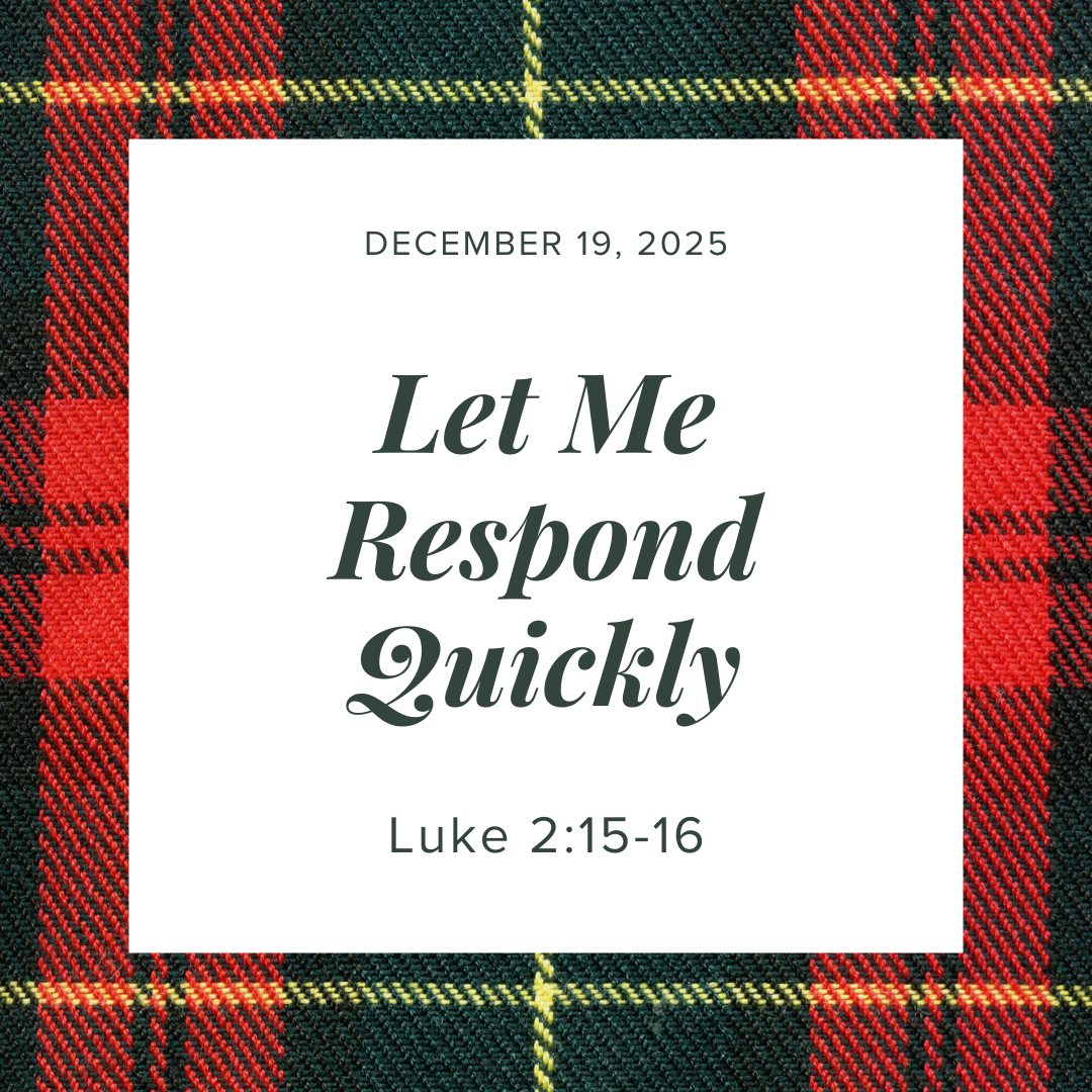 Let Me Respond Quickly