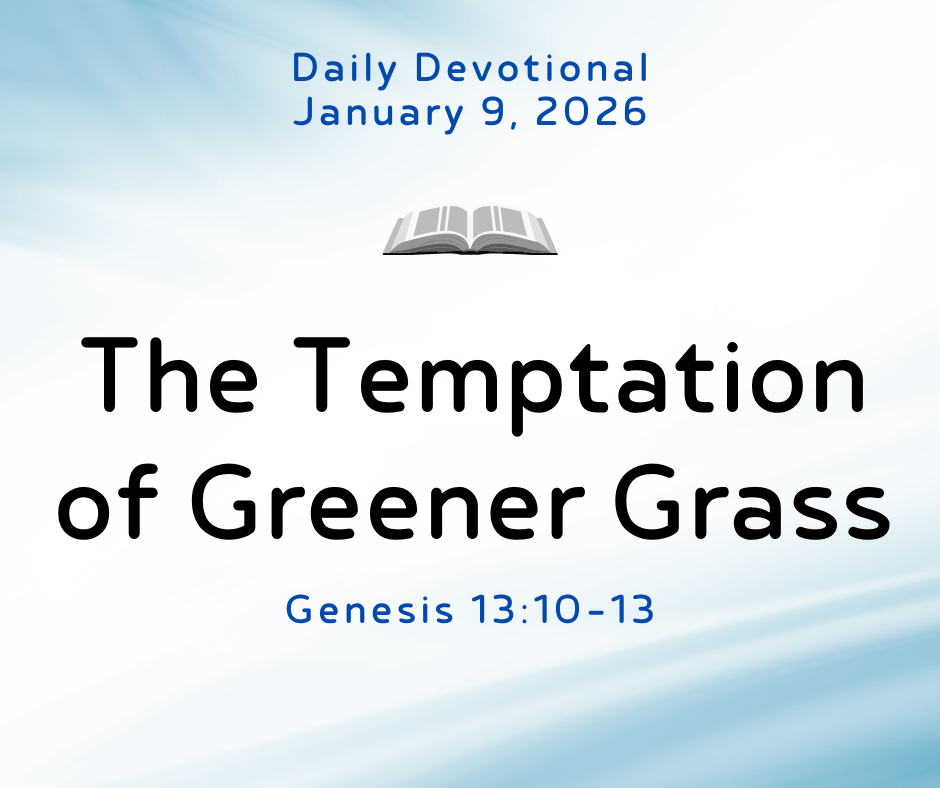 The Temptation of Greener Grass