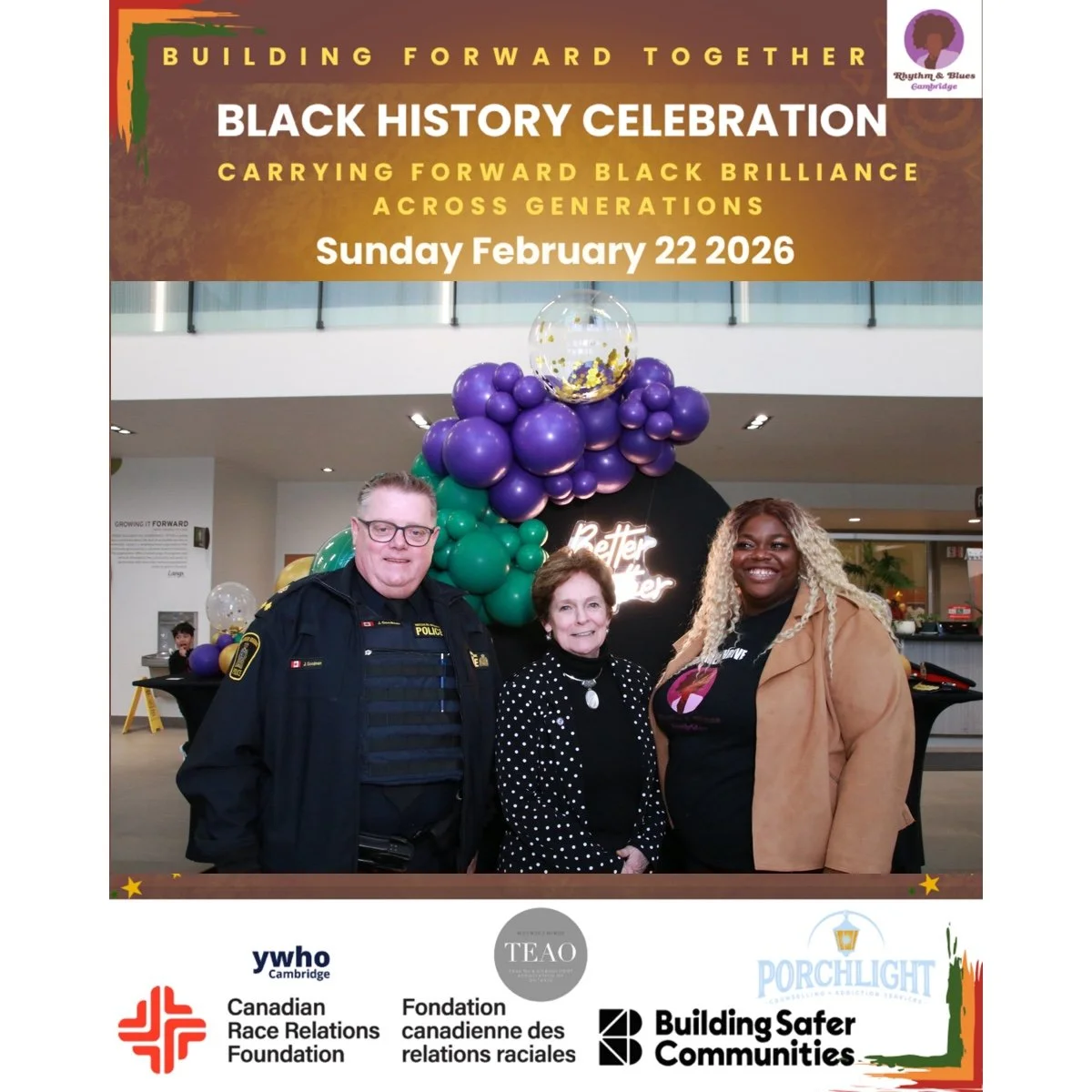 A poster for a Black History Celebration event on February 22, 2026, with a photo of three smiling people in front of a balloon display and various sponsor logos at the bottom, including YWCA Cambridge, the Canadian Race Relations Foundation, TEAO, P