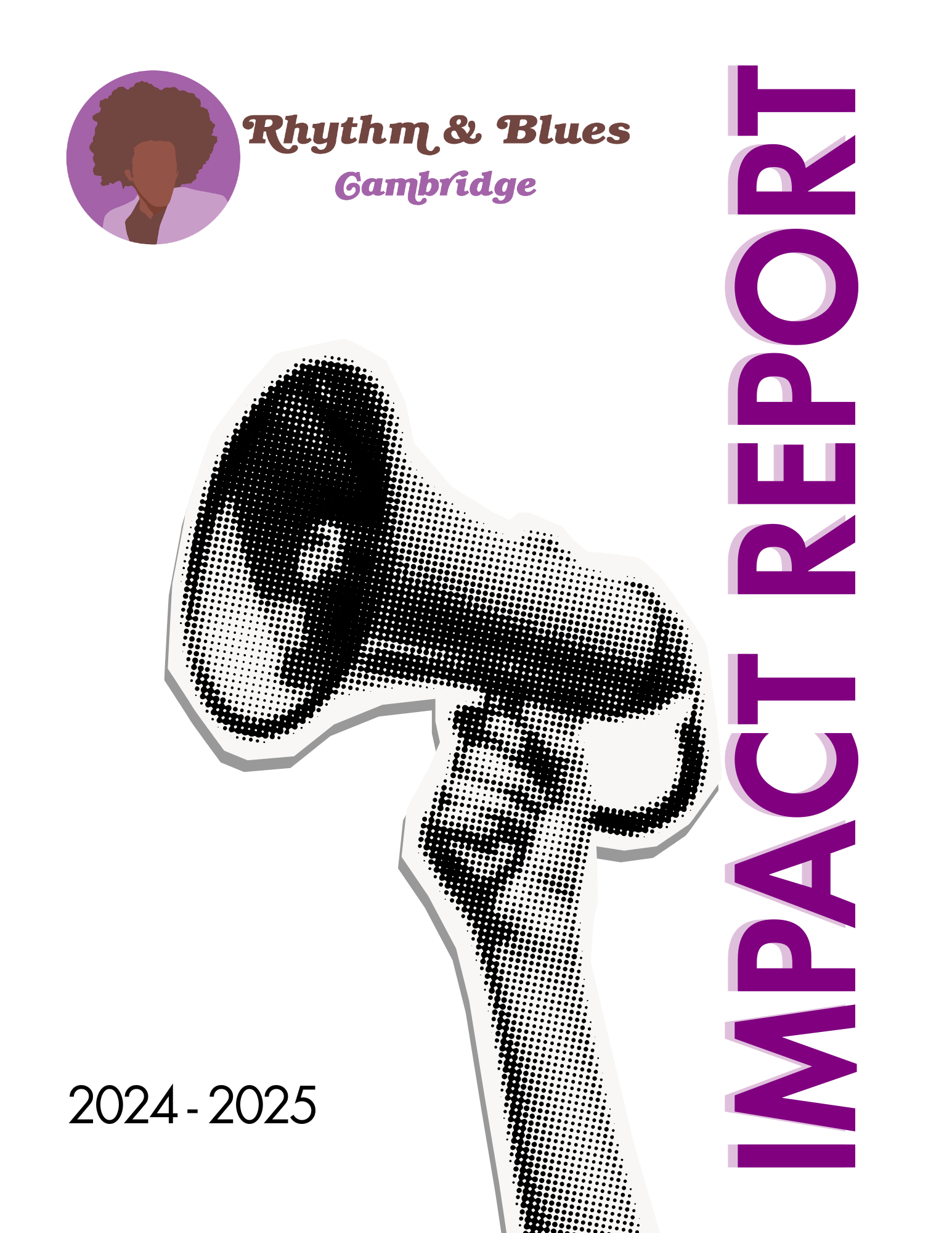 Title page for the Rhythm and Blues Cambridge 2024-2025 Impact Report