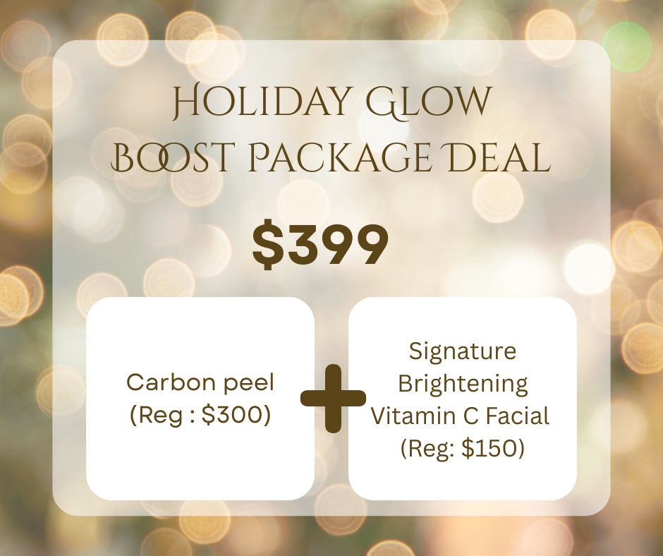 holiday glow boost package deal $399 carbon peel and signature brightening vitamin C facial