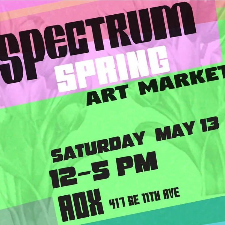 Attention all art lovers! 🎨 It&rsquo;s that time again!!
Join us this Saturday, May 13th at 12pm for Spectrum Art Market at ADX! 🌈

This LGBTQ2SIA+ pop up market features incredible artists, illustrators, and designers from the Portland-Metro area.