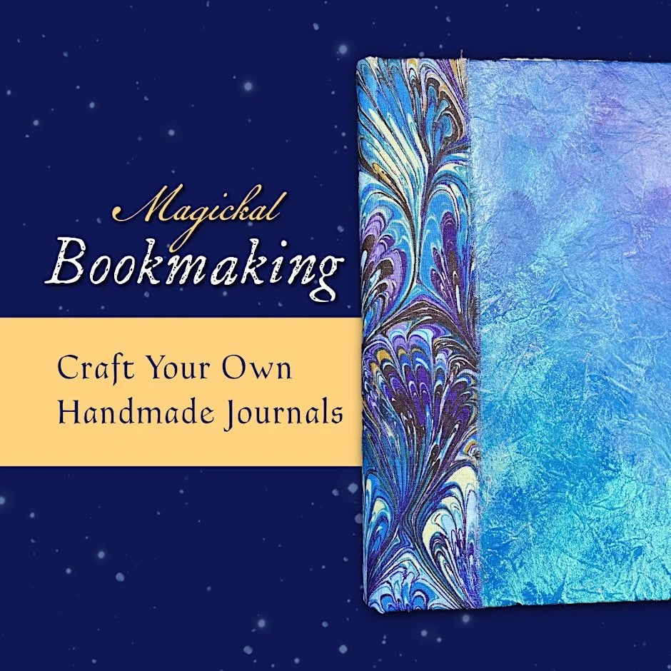 Magickal Bookmaking: Craft Your Own Journal or Spellbook