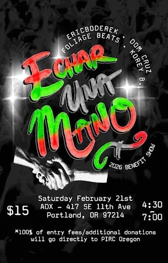 Echar Una Mano: PIRC Benefit Show