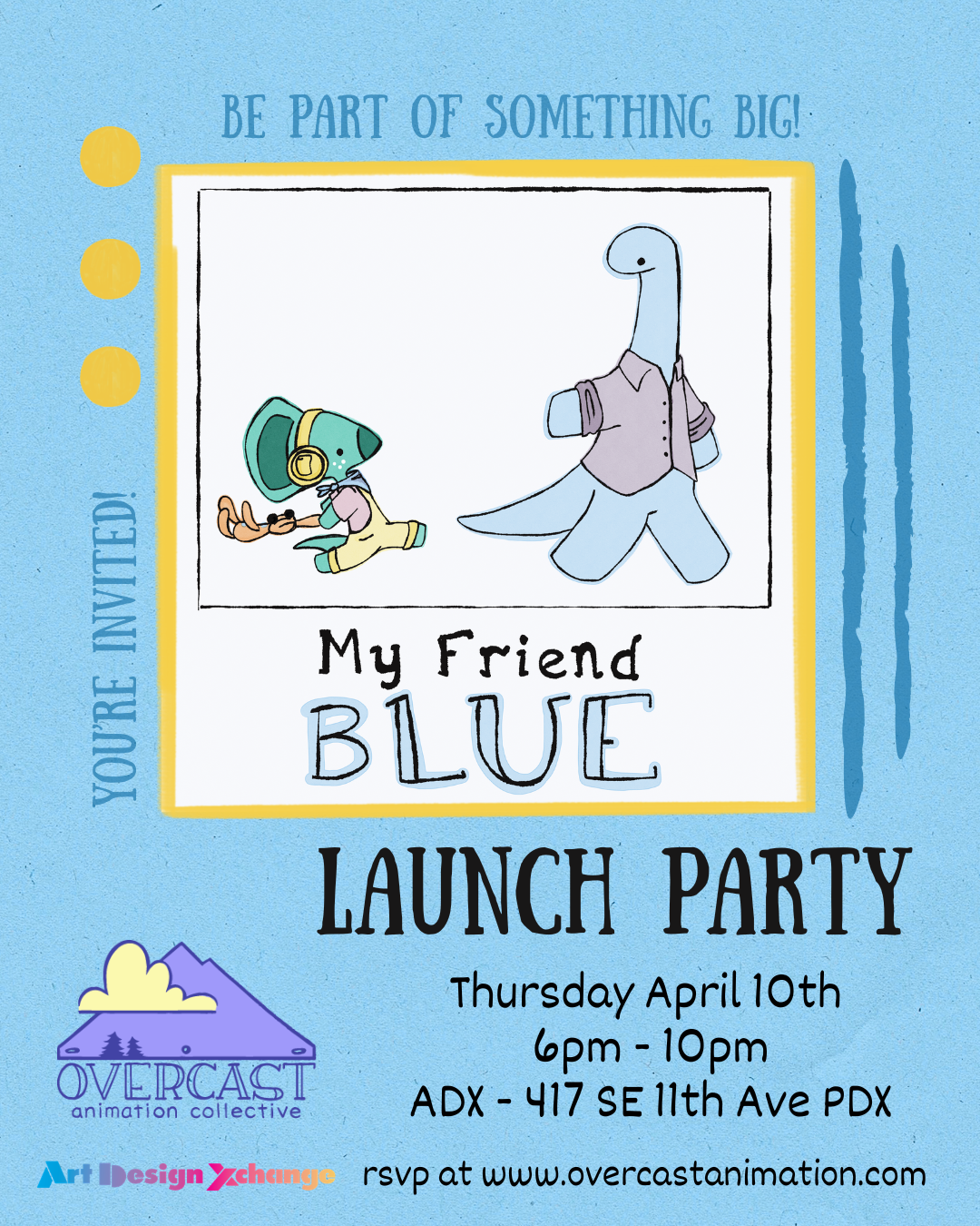 My Friend Blue Crowdfunding Launch Party