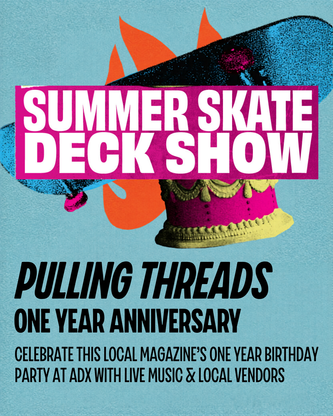 Pulling Threads: One Year Anniversary Party