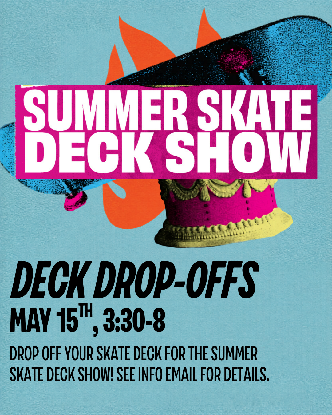 Skate Deck Drop-offs