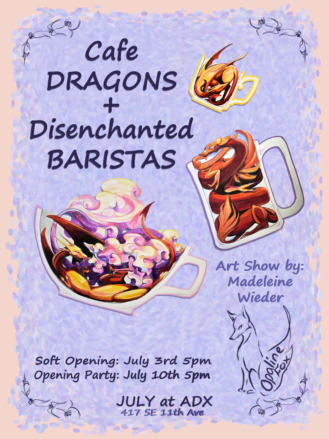 First Friday: Cafe Dragons + Disenchanted Baristas: Soft Opening
