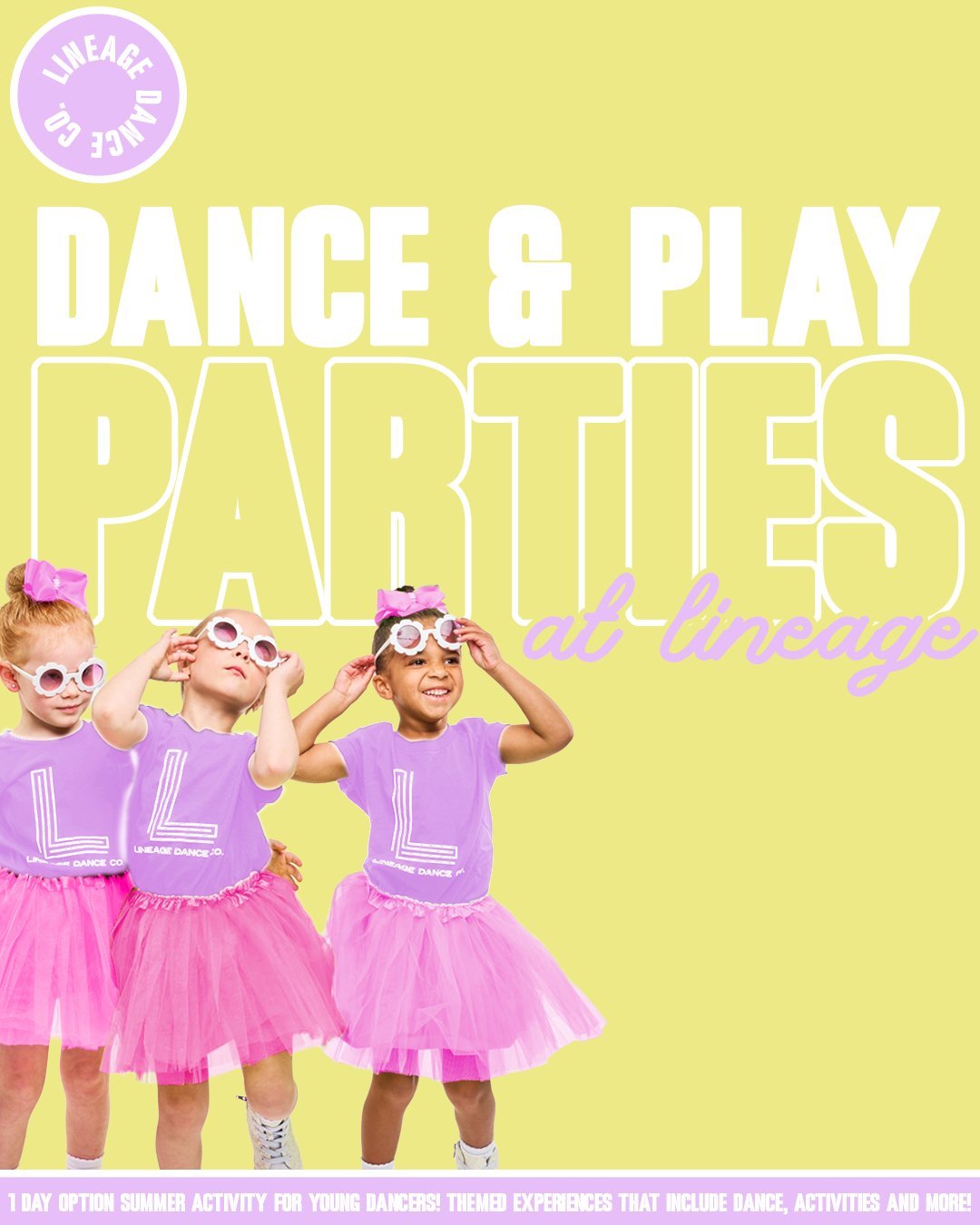 Looking for a fun summer option without a full-week commitment? This is it ☀️
Dance and Play Parties are one of our most requested summer programs!

Registration Opens Soon! 
📅 2/8 at 6 PM: 2025-2026 Lineage Dance Co. Members
📅 2/15 at 6 PM: New Fa