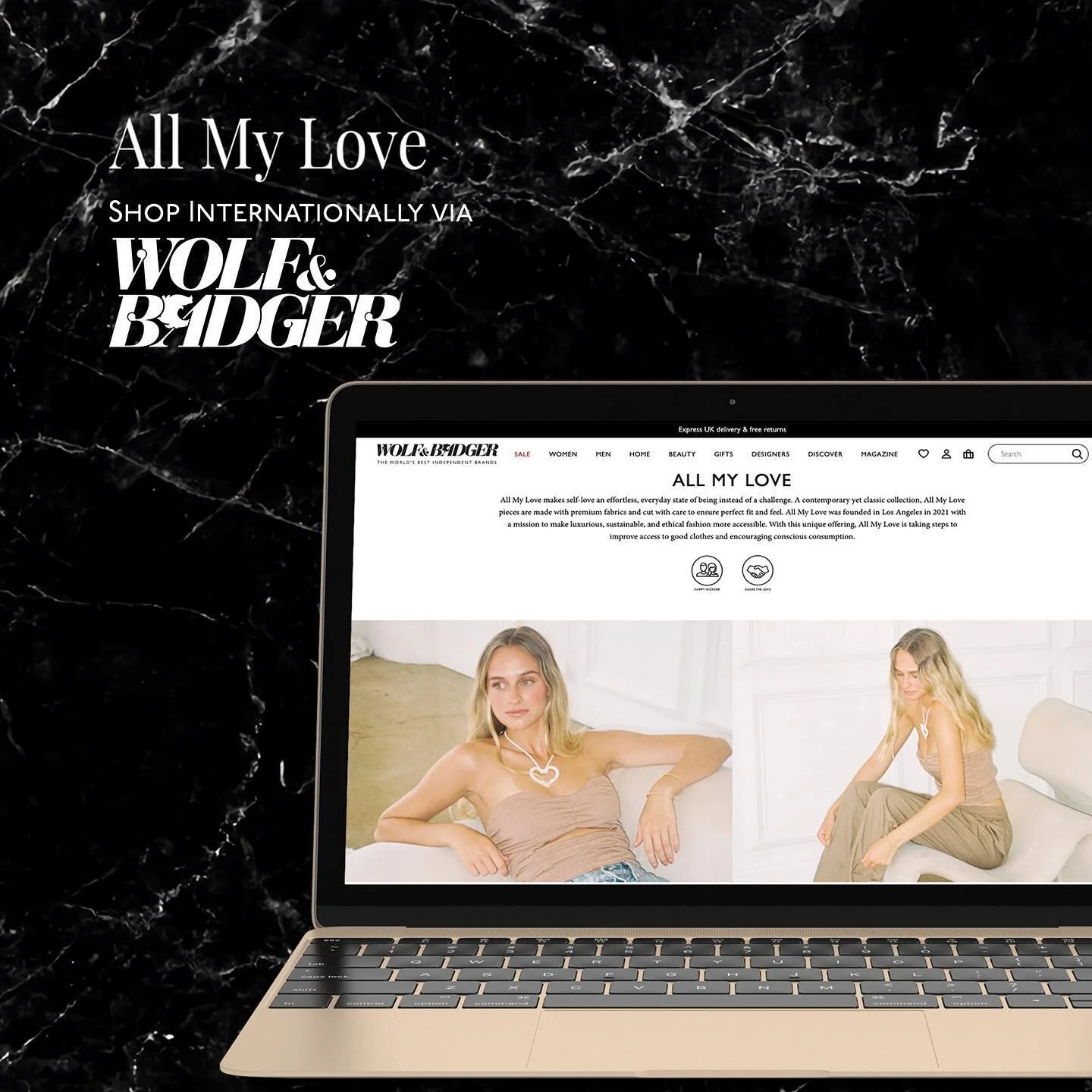 Shop ALL MY LOVE @shopallmylove internationally via Wolf &amp; Badger @wolfandbadger, the world&rsquo;s leading independent brands retailer. (Duties &amp; taxes inclusive for orders to the UK, USA, EU, Australia, and Canada. Collect orders in-store i