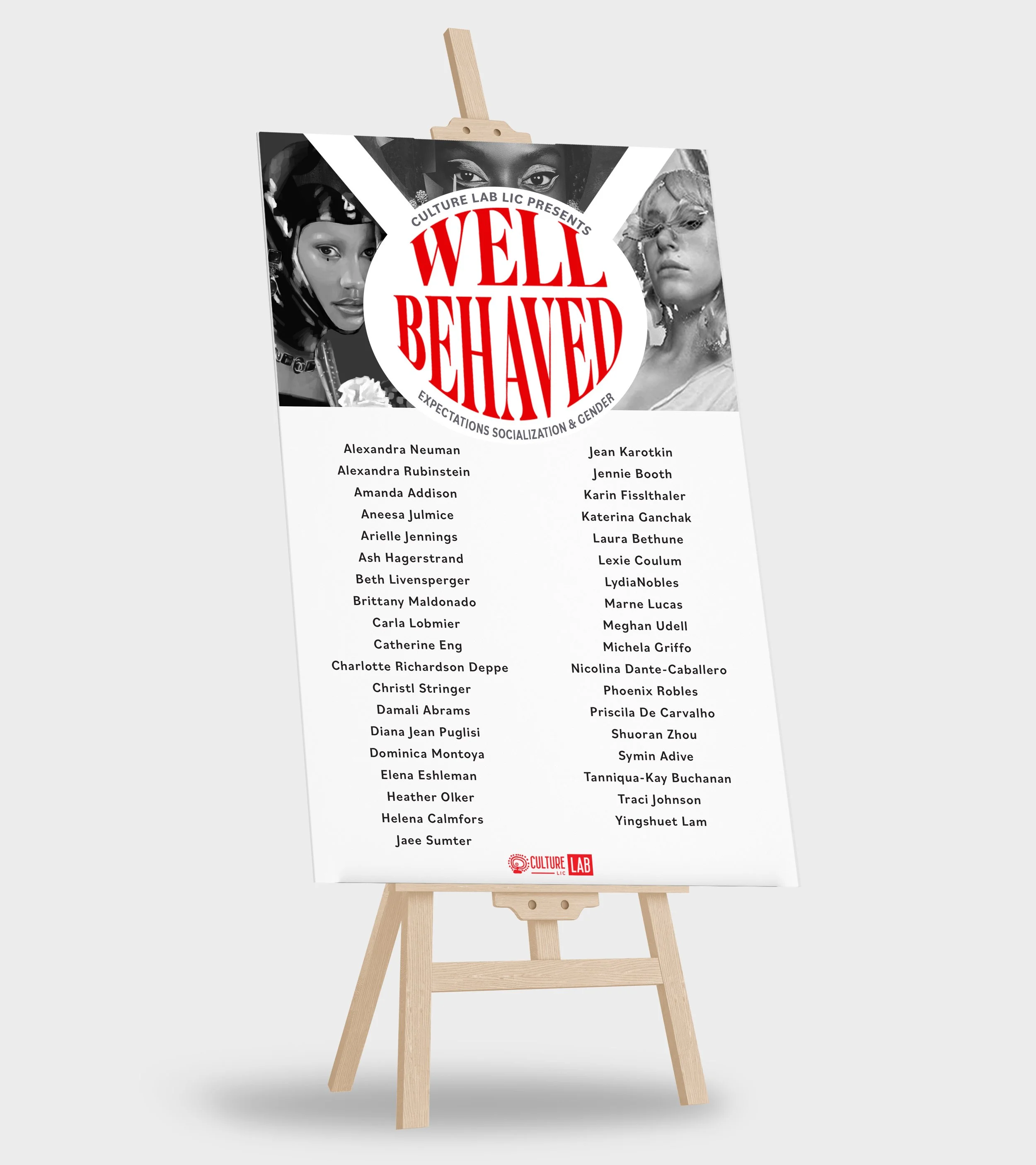 Culture Lab LIC Exhibition, "Well Behaved", Poster.