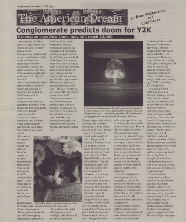 Sepia tone screenshot of the December 7, 1999 issue of the Conglomerate.  Headline states, "The American Dream: Conglomerate predicts doom for Y2K."