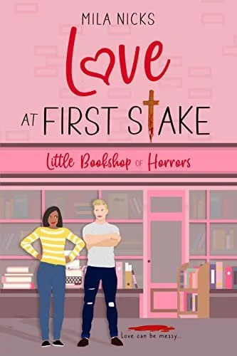Love At First Stake by Mila Nicks