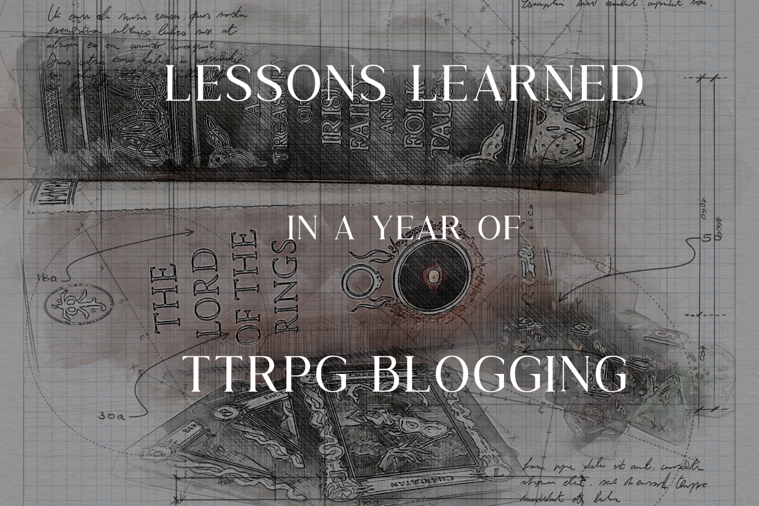 Lessons Learned in a Year of TTRPG Blogging